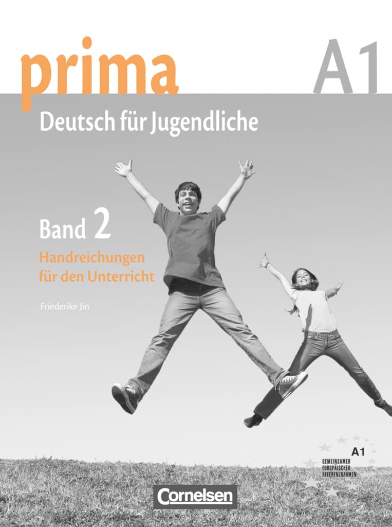 Prima - Deutsch für Jugendliche A1: Band 2. Handreichungen für den Unterricht Foreign Languages ​​& Dictionaries
