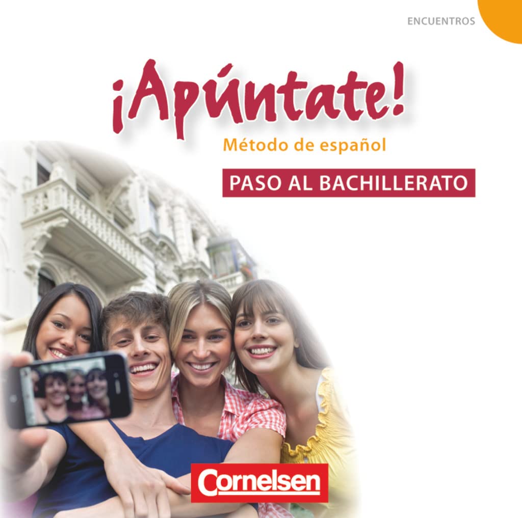 ¡Apúntate! - Spanisch als 2. Fremdsprache - Ausgabe 2008 - Paso al bachillerato Foreign Languages ​​& Dictionaries