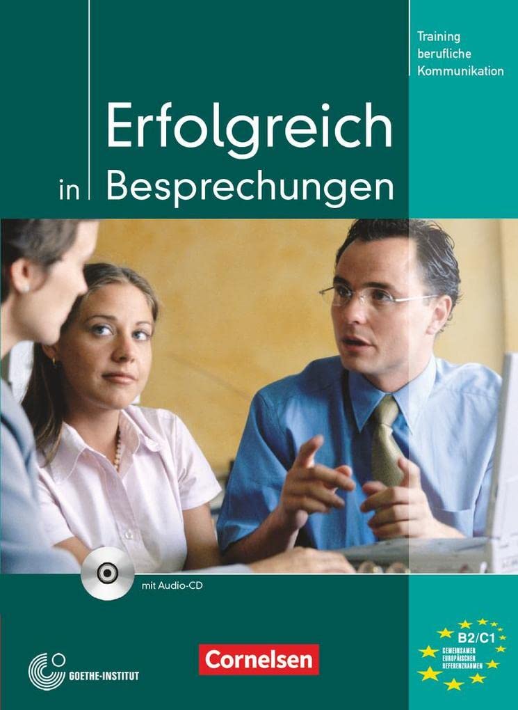 Training Berufliche Kommunikation. Erfolgreich in Besprechungen Business, Finance & Career