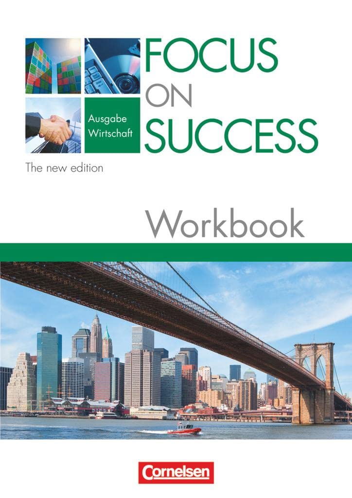 Focus on Success - Workbook Wirtschaft - The New Edition Business, Finance & Career