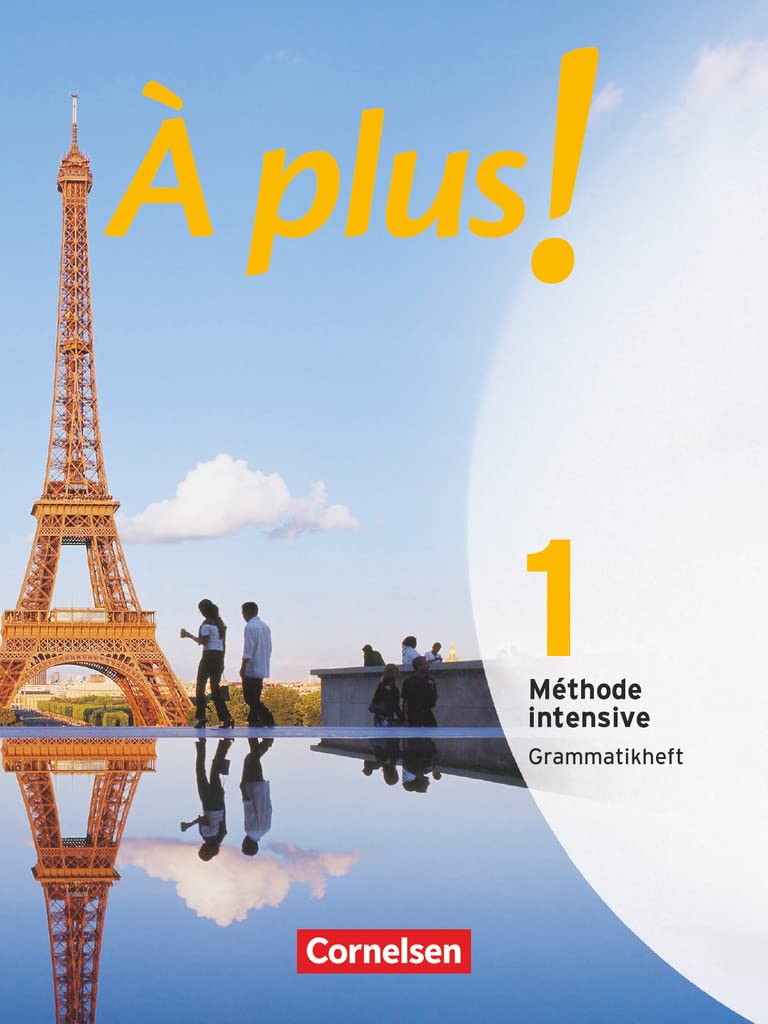 À plus! Méthode intensive. Band 1. Grammatikheft Foreign Languages ​​& Dictionaries