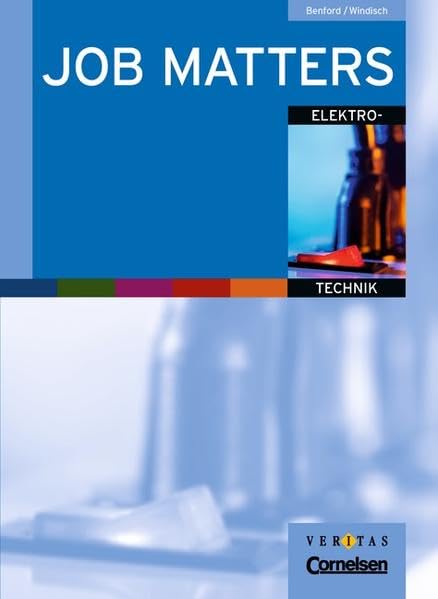 Job Matters - Ausgaben für Österreich - Bisherige Ausgabe: Elektrotechnik: Arbeitsheft (Branchenteil) Business, Finance & Career