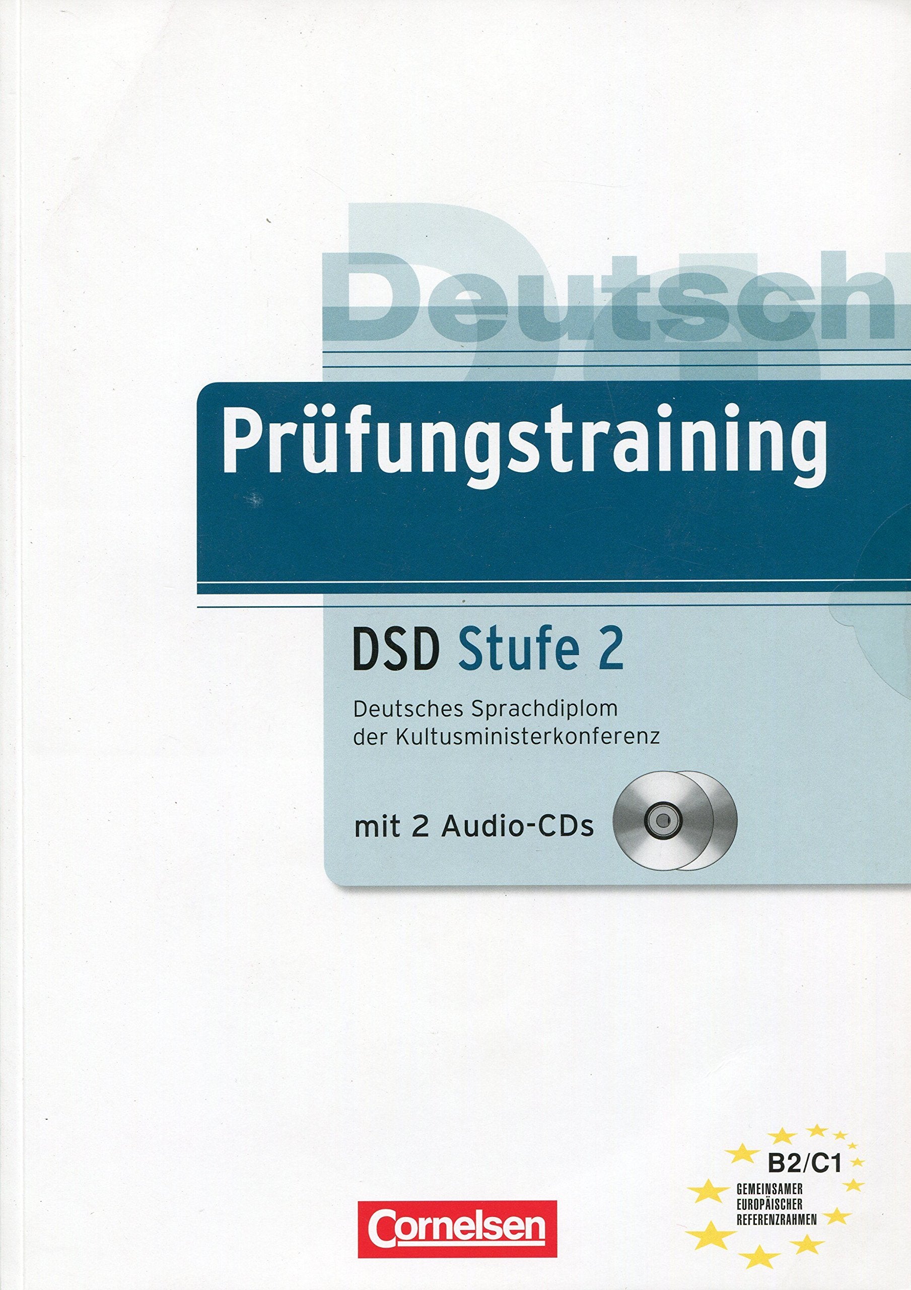 Prüfungstraining DaF B2-C1. Deutsches Sprachdiplom der Kultusministerkonferenz (DSD) Foreign Languages ​​& Dictionaries
