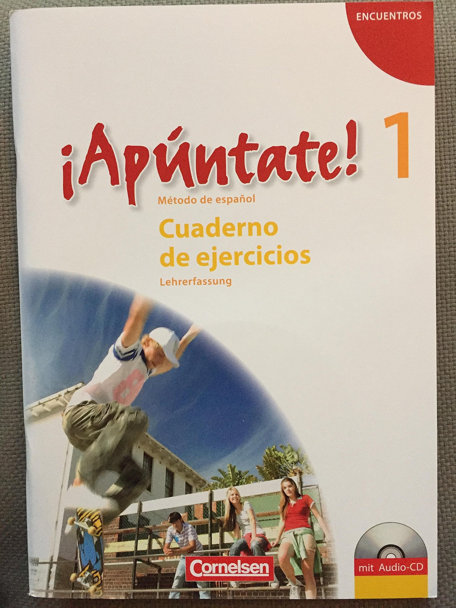 Encuentros Apúntate 1 Cuaderno de Ejercicios Lehrerfassung Books