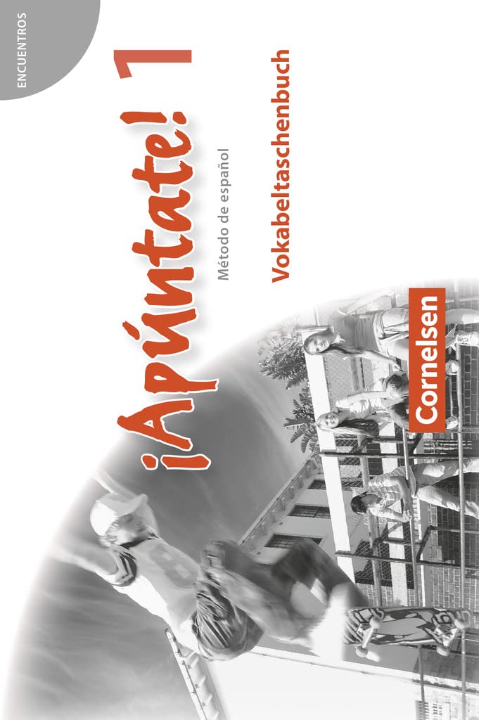 ¡Apúntate! - Spanisch als 2. Fremdsprache - Ausgabe 2008 - Band 1: Vokabeltaschenbuch Foreign Languages ​​& Dictionaries