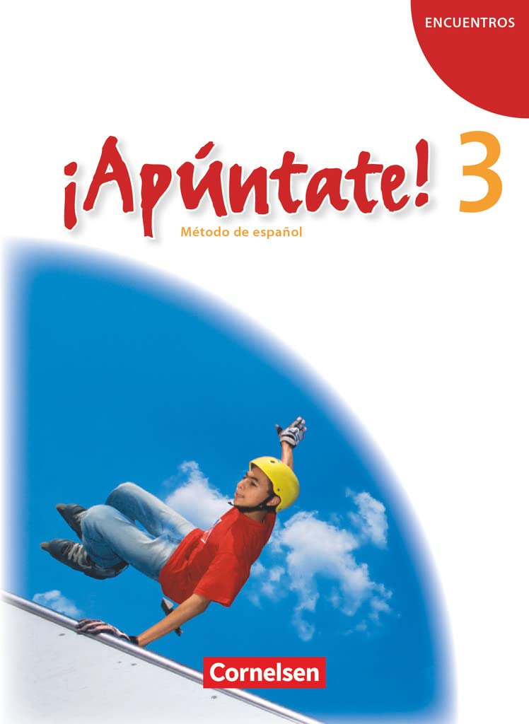 ¡Apúntate! - Ausgabe 2008 - Band 3 - Schülerbuch Foreign Languages ​​& Dictionaries
