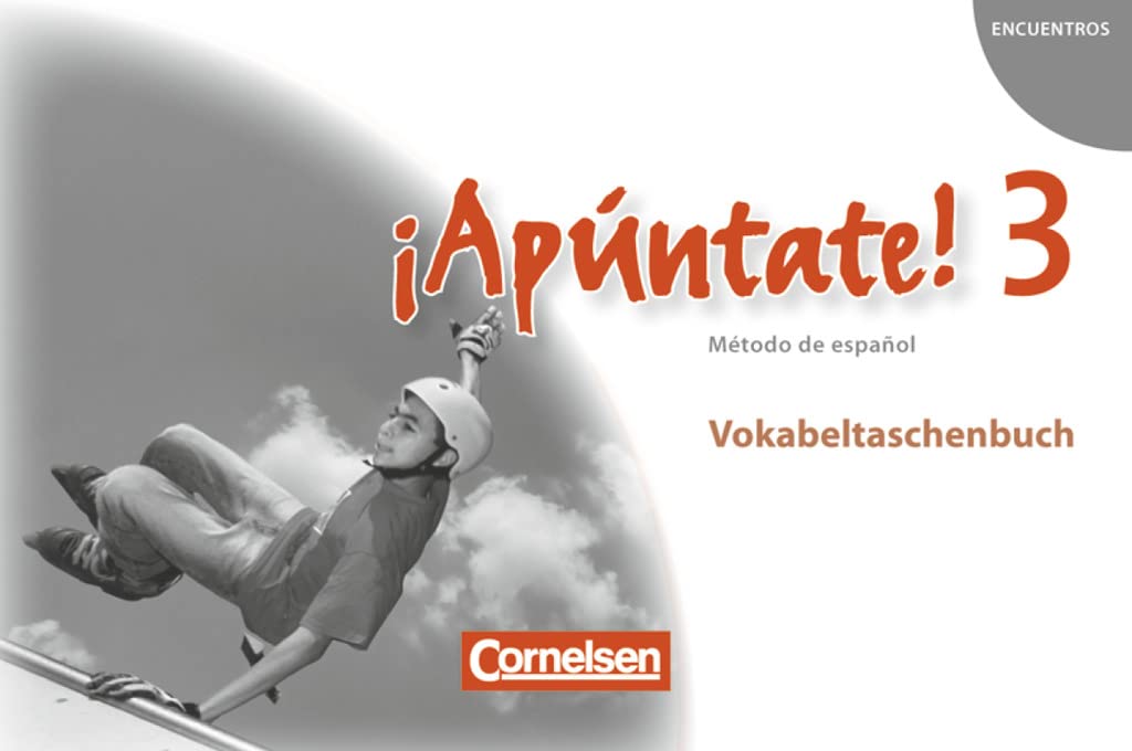 ¡Apúntate! - Ausgabe 2008 - Band 3 - Vokabeltaschenbuch Professional & Reference Books