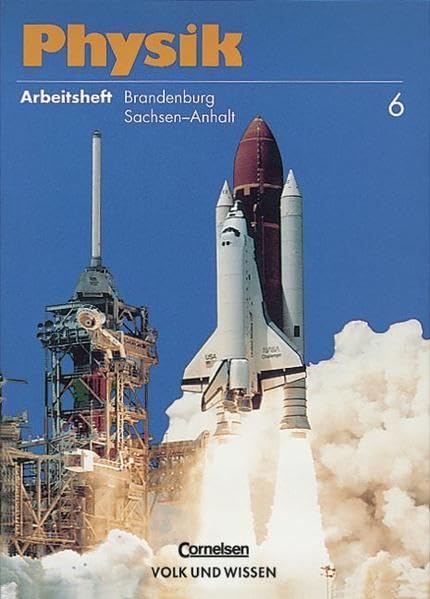 Physik - Grundschule Brandenburg und Sekundarschule Sachsen-Anhalt - Bisherige Ausgabe: Physik, bisherige Ausgabe, Arbeitsheft, Ausgabe Brandenburg und Sachsen-Anhalt Study Guides