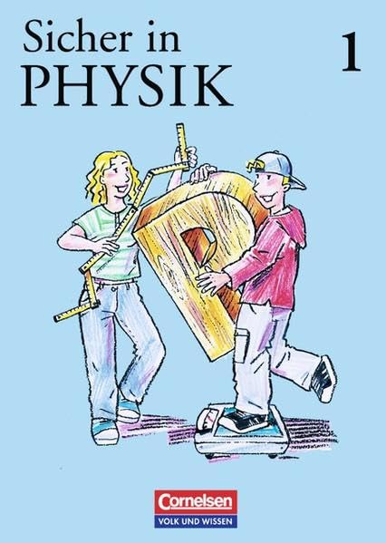 Sicher in Physik, Bd.1, Ab Klasse 6 Study Guides