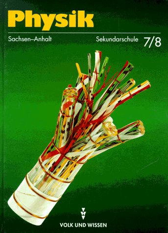 Mechanik /Thermodynamik /Elektrizitätslehre: Physik, Neuausgabe, Lehrbuch, Ausgabe Sekundarschule Sachsen-Anhalt (bisherige Rechtschreibung) Books