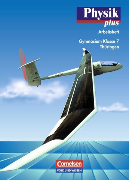 Physik plus 7. Arbeitsheft. Gymnasium. Thüringen Study Guides