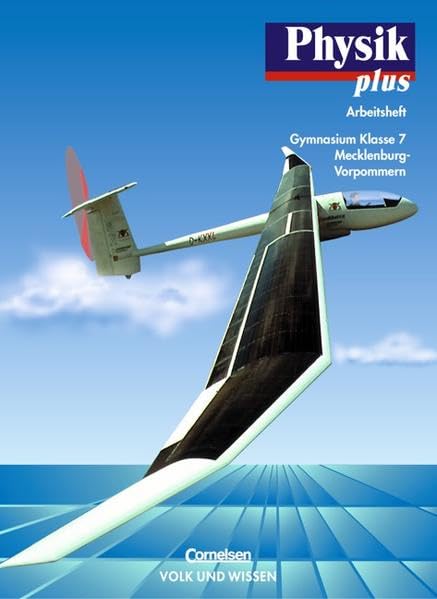 Physik plus 7. Arbeitsheft. Gymnasium. Mecklenburg-Vorpommern Study Guides