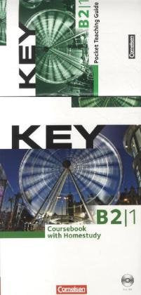 Key - Aktuelle Ausgabe / B2: Teilband 1 - Paket für Kursleiter/innen: Kursbuch mit Teaching Guide: Inkl. Kopiervorlagen und Audio-CD: Coursebook with ... Pocket Teaching Guide, Kopiervorlagen Learning & Reference