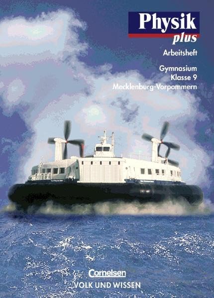 Physik plus - Gymnasium Mecklenburg-Vorpommern: Physik plus, Ausgabe Gymnasium Mecklenburg-Vorpommern, Klasse 9 Study Guides