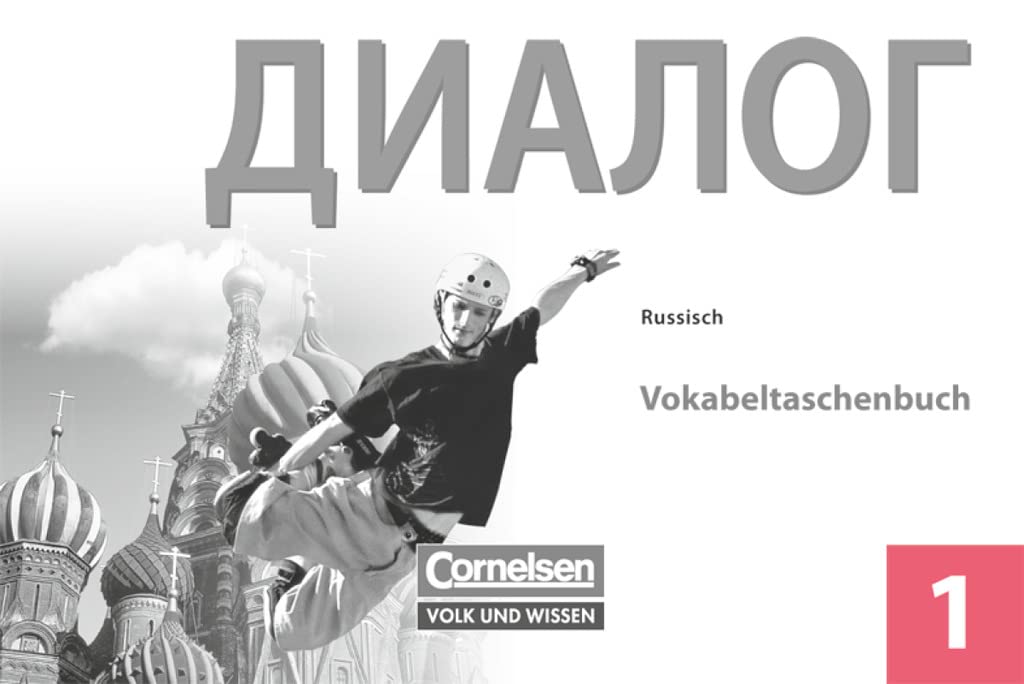Dialog - Lehrwerk für den Russischunterricht - Russisch als 2. Fremdsprache - Ausgabe 2008 - 1. Lernjahr Foreign Languages ​​& Dictionaries
