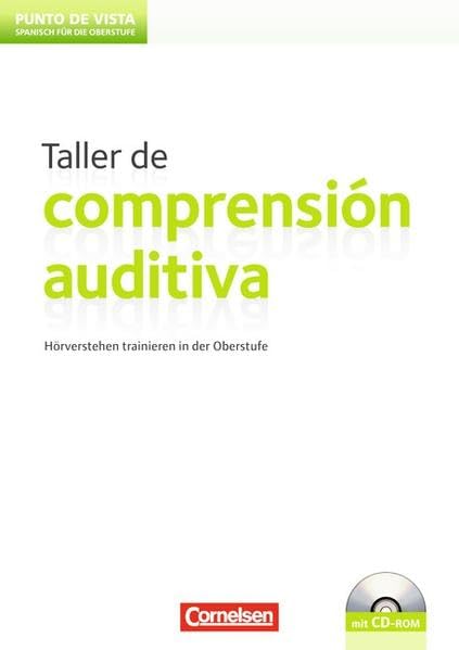 Punto de vista - Materialien für Lehrer/innen: B1 - Taller de comprensión auditiva: Lehrerheft mit CD-ROM: Lehrerheft. Niveau B1 Study Guides