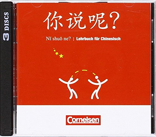 Ni shuo ne? - Lehrwerk für Chinesisch: Audio-CD Foreign Languages ​​& Dictionaries