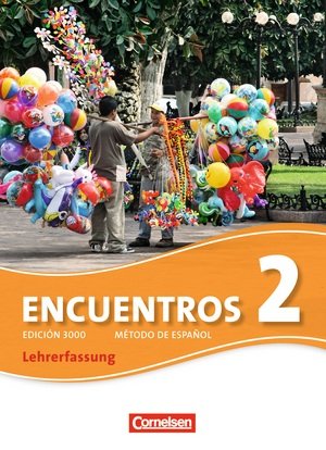 Encuentros - 3. Fremdsprache - Edición 3000: Band 2 - Schülerbuch - Lehrerfassung Books