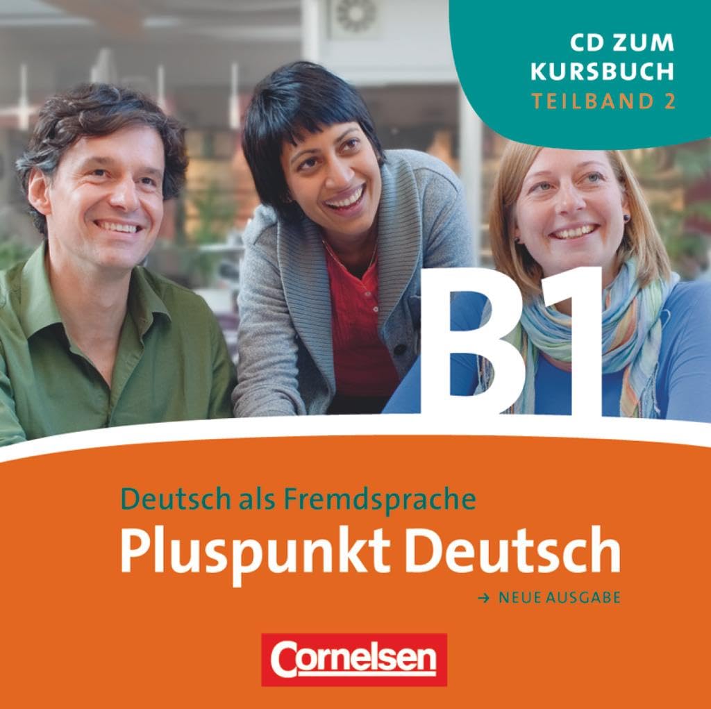 Pluspunkt Deutsch - Der Integrationskurs Deutsch als Zweitsprache - Ausgabe 2009 - B1: Teilband 2: CD Foreign Languages ​​& Dictionaries