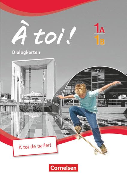 À toi! - Fünfbändige Ausgabe: Band 1A und 1B - Dialogkarten als Kopiervorlagen Foreign Languages ​​& Dictionaries