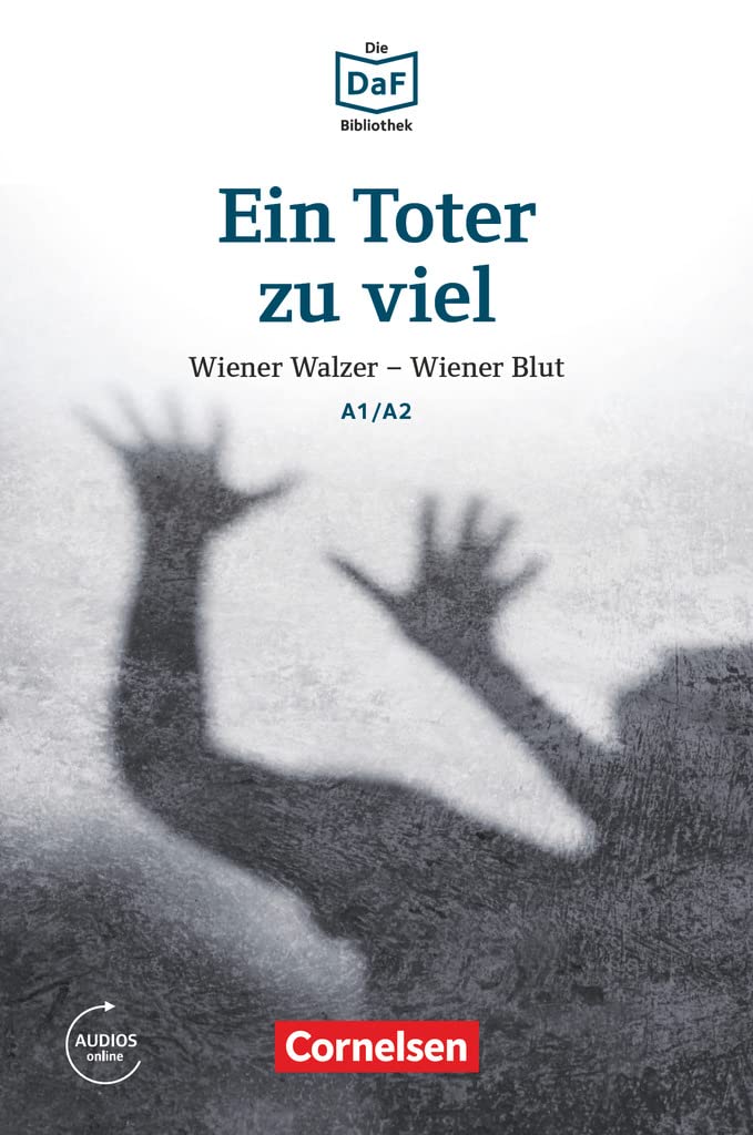 Die DaF-Bibliothek - A1/A2: Ein Toter zu viel - Wiener Walzer - Wiener Blut - Lektüre - Mit Audios-Online Foreign Languages ​​& Dictionaries