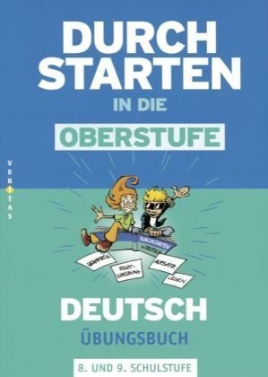 Durchstarten in die Oberstufe - Deutsch. 8./9. Schuljahr - Übungsbuch book