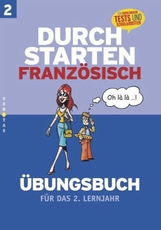 Durchstarten in Französisch. Französisch für das 2. Lernjahr Reference Books