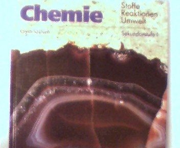 Chemie. Stoffe - Reaktionen - Umwelt: Lehrbuch für Sekundarstufe I, Gymnasium Natural Sciences