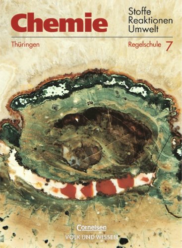 Chemie: Stoffe - Reaktionen - Umwelt - Regelschule Thüringen: Chemie: Stoffe, Reaktionen, Umwelt, Ausgabe Thüringen, Regelschule, Lehrbuch für Klasse 7 Study Guides
