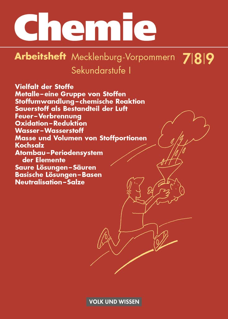 Chemie: Stoffe - Reaktionen - Umwelt - Regionale Schule Mecklenburg-Vorpommern - 7.-9. Schuljahr Study Guides