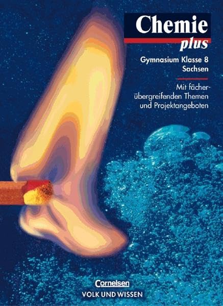Chemie plus - Gymnasium Sachsen - Vergriffene Ausgabe: Chemie plus, Lehrbuch, Ausgabe Gymnasium Sachsen Study Guides