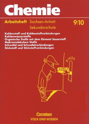 Chemie: Stoffe - Reaktionen - Umwelt - Sekundarschule Sachsen-Anhalt: Chemie: Stoffe, Reaktionen, Umwelt, Ausgabe Sachsen-Anhalt, Sekundarschule, Klasse 9/10 Study Guides