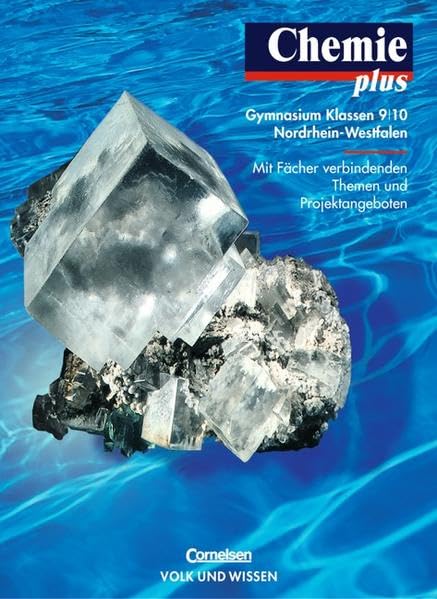 Chemie plus - Gymnasium Nordrhein-Westfalen: Chemie plus, Lehrbuch, Ausgabe Gymnasium Nordrhein-Westfalen Study Guides