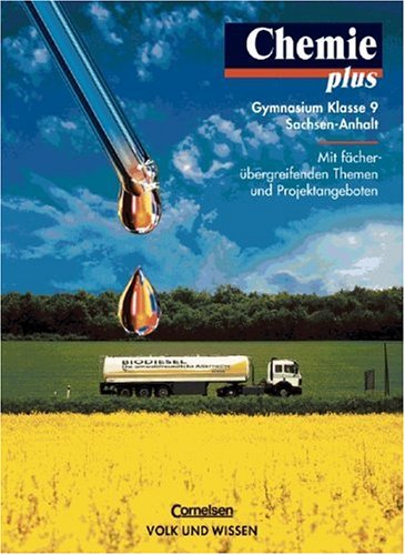 Chemie plus - Gymnasium Sachsen-Anhalt - Vergriffene Ausgabe: Chemie plus, Lehrbuch, Ausgabe Gymnasium Sachsen-Anhalt Study Guides