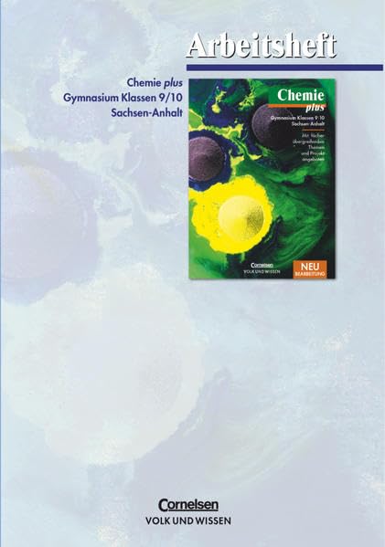 Chemie plus - Gymnasium Sachsen-Anhalt - 9./10. Schuljahr: Arbeitsheft Study Guides