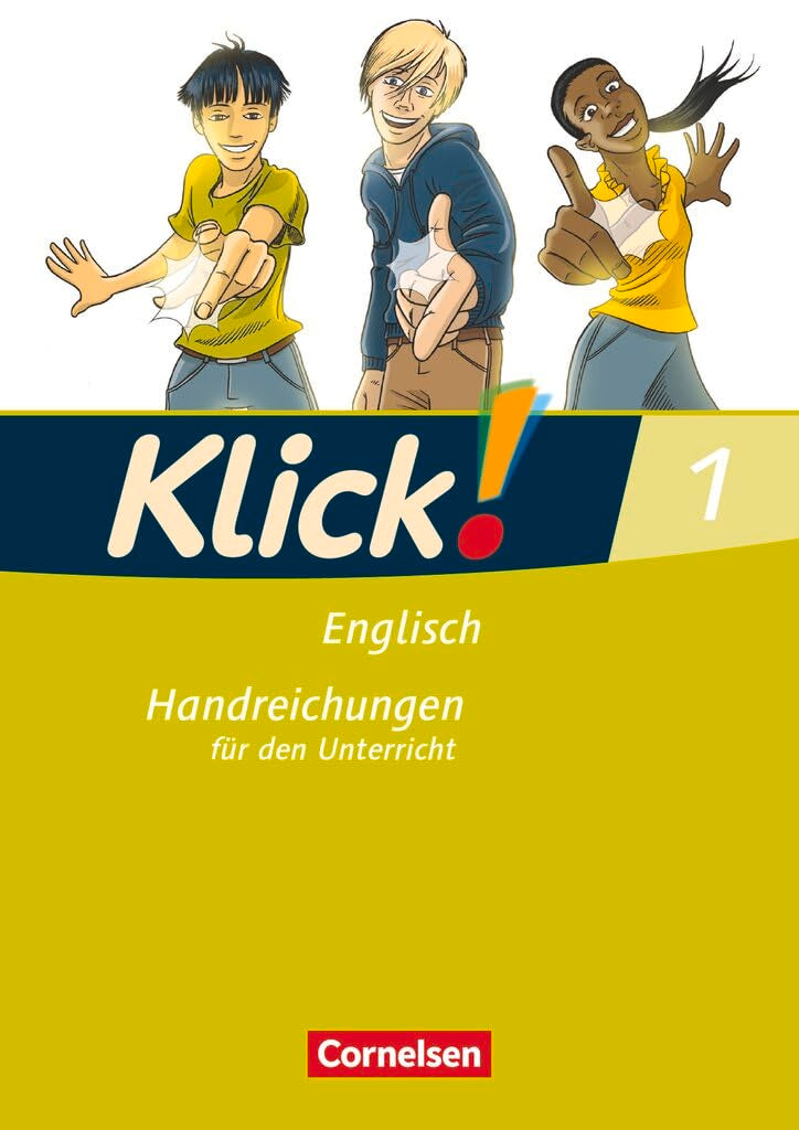 Klick! Englisch|NULL|Ausgabe 2008|Band 1: 5. Schuljahr|NULL|NULL|Handreichungen für den Unterricht|NULL Learning & Reference