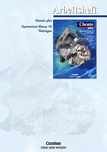 Chemie plus - Gymnasium Thüringen / 10. Schuljahr - Arbeitsheft Study Guides