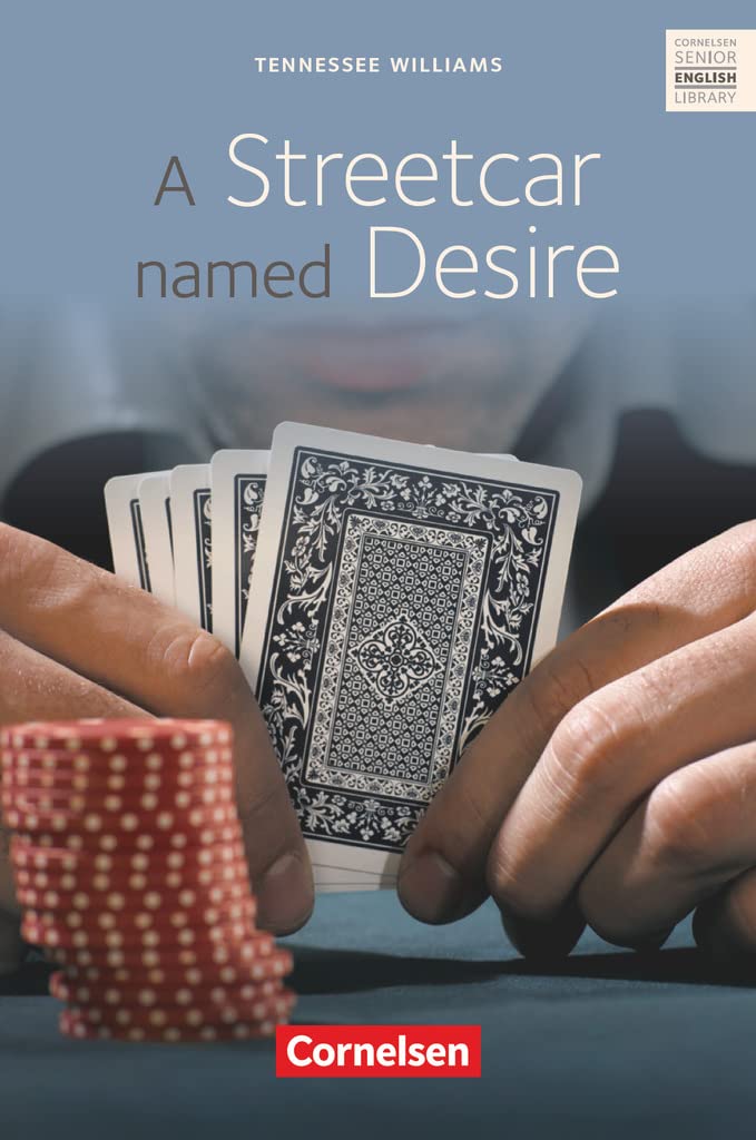 A Streetcar Named Desire. Ab 11. Schuljahr Study Guides