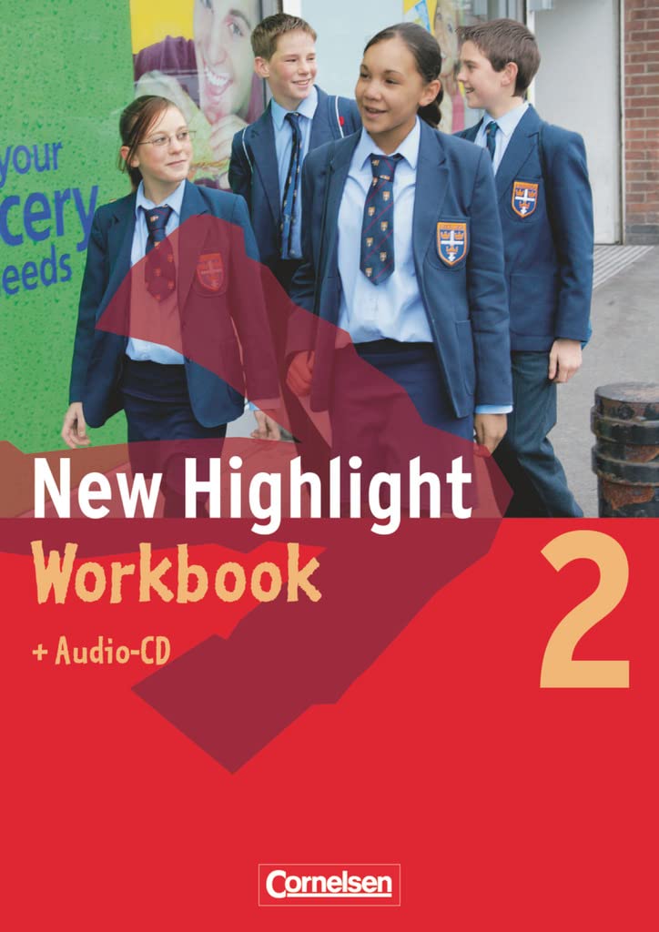 New Highlight - Allgemeine Ausgabe - Band 2: 6. Schuljahr: Workbook mit Lieder-/Text-CD Foreign Languages ​​& Dictionaries