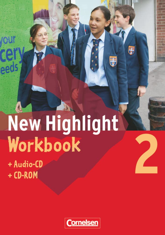New Highlight - Allgemeine Ausgabe - Band 2: 6. Schuljahr: Workbook mit CD-ROM und Lieder-/Text-CD Foreign Languages ​​& Dictionaries