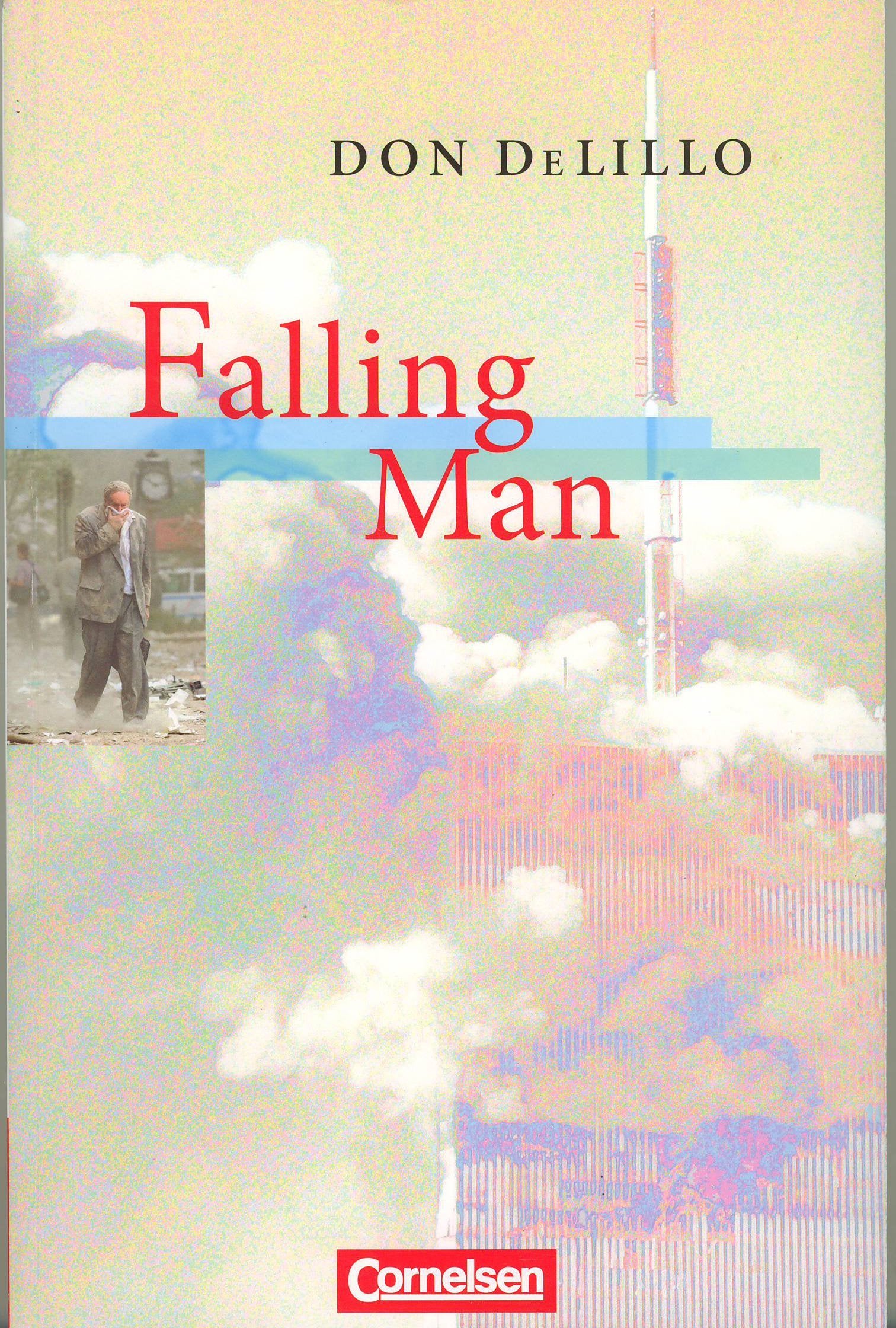 Falling Man: Textband mit Annotationen. Ab 11. Schuljahr Study Guides