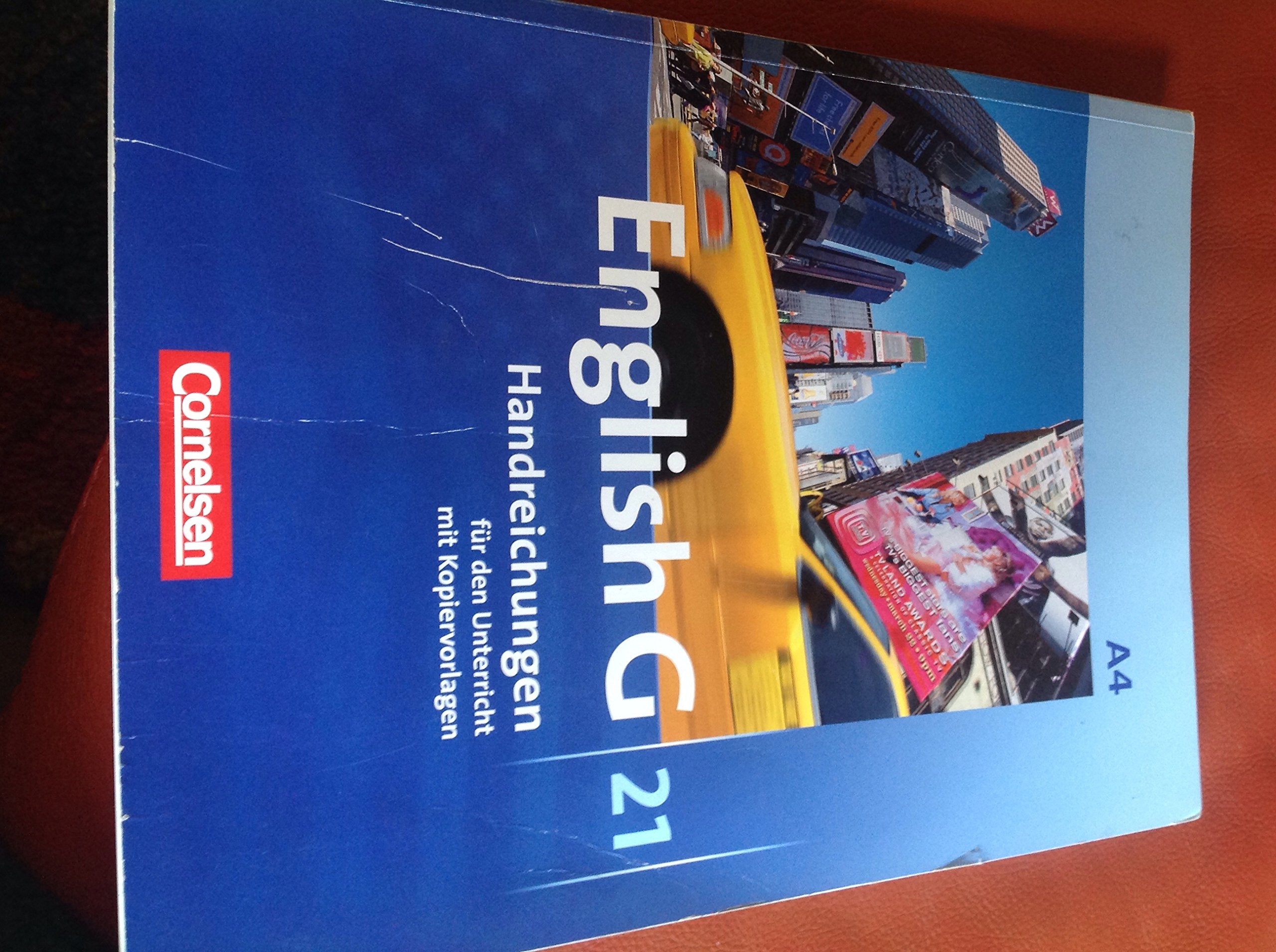 English G 21 Ausgabe A. Band 4. 8. Schuljahr. Handreichungen für den Unterricht mit Kopiervorlagen Books