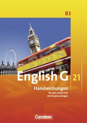 English G 21. Ausgabe B3. Handreichungen für den Unterricht. 7. Schuljahr Books