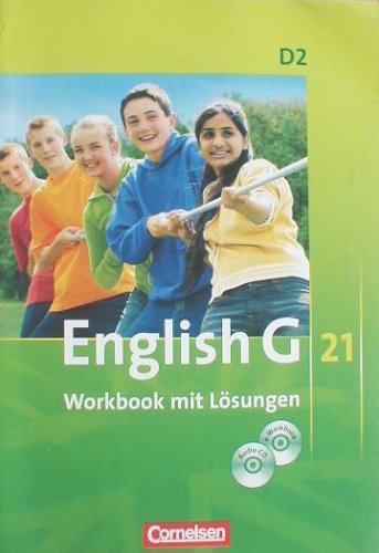 English G 21 D2 Workbook mit Lösungen inkl. Audio-CD und e-Workbook auf CD-ROM Medicine