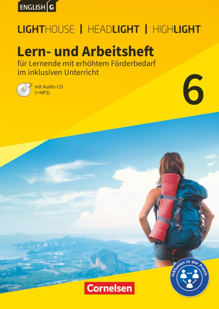 English G Lighthouse / English G Headlight / English G Highlight Band 6: 10. Schuljahr - Allgemeine Ausgabe - Lern- und Arbeitsheft für Lernende mit erhöhtem Förderbedarf im inklusiven Unterricht Foreign Languages ​​& Dictionaries