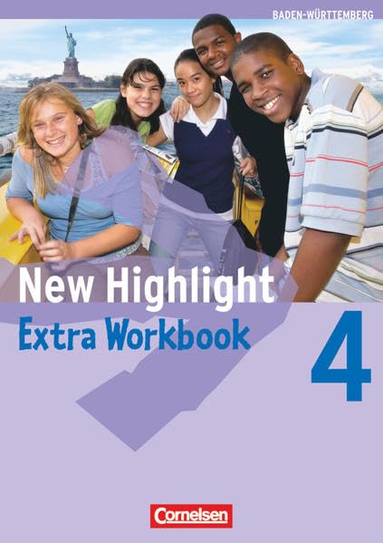 New Highlight 4: 8. Schuljahr. Workbook Extra. Baden-Württemberg Foreign Languages ​​& Dictionaries