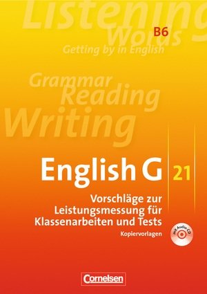 English G 21. B6 Vorschläge zur Leistungsmessung. Ausgabe B. 10. Schuljahr Books