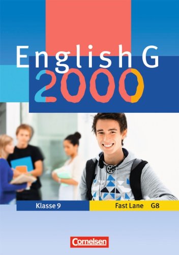English G 2000 - Ausgabe A: Band 5/6: 9. Schuljahr - Fast Lane: Workbook. Verkürzte Sekundarstufe I (G8) Study Guides