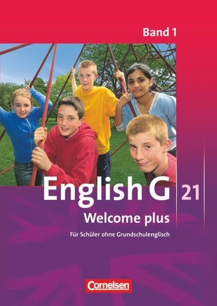 English G 21 - Ausgaben A, B und D - Band 1: 5. Schuljahr: Welcome plus - Verbrauchsmaterial für Lernende - Mindestabnahme: 10 Exemplare Foreign Languages ​​& Dictionaries