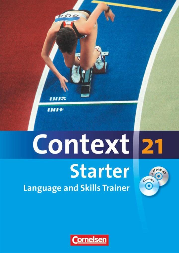 Context 21 - Starter: Language and Skills Trainer - Workbook mit e-Workbook und CD-Extra - ohne Answer Key - e-Workbook mit Lernsoftware, Hörtexten und Vocab Sheets Foreign Languages ​​& Dictionaries